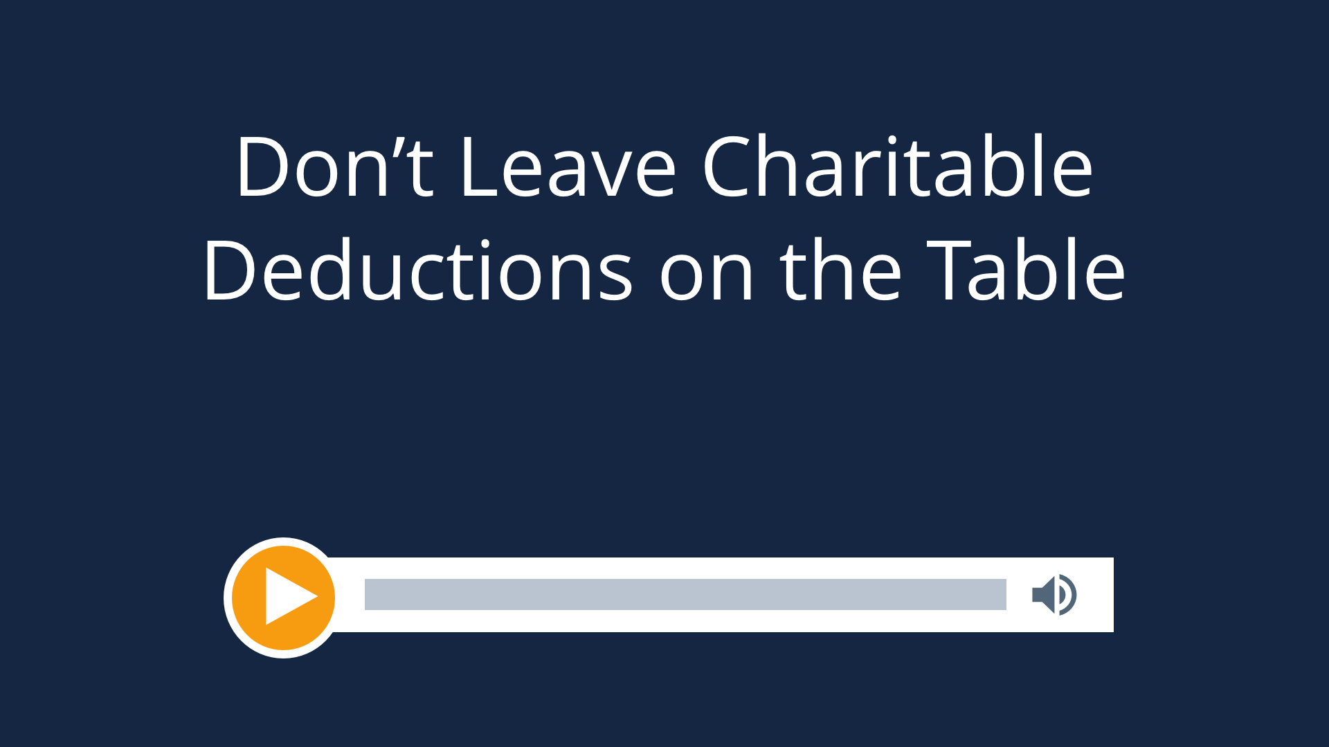 Don’t Leave Charitable Deductions on the Table