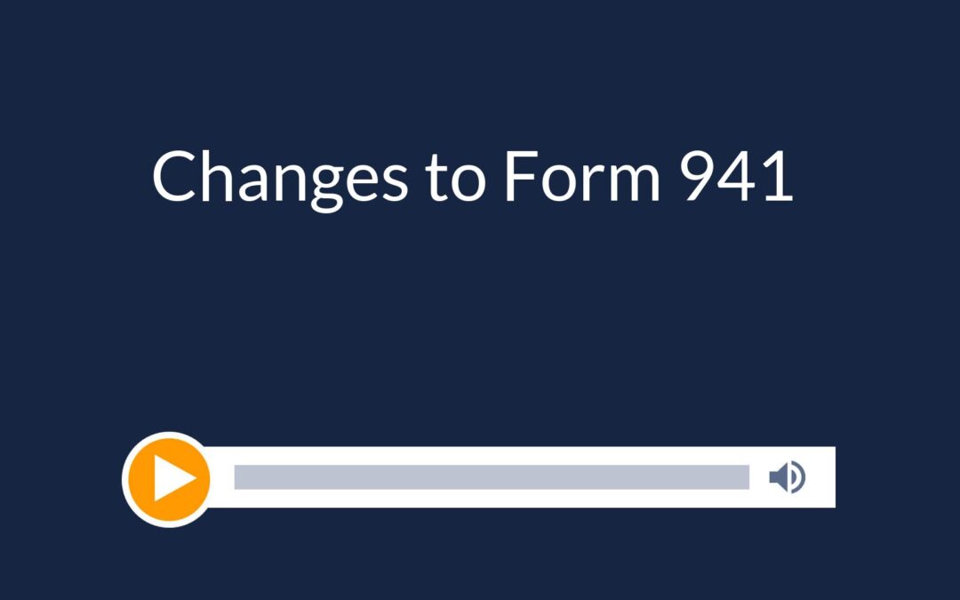 Changes to Form 941