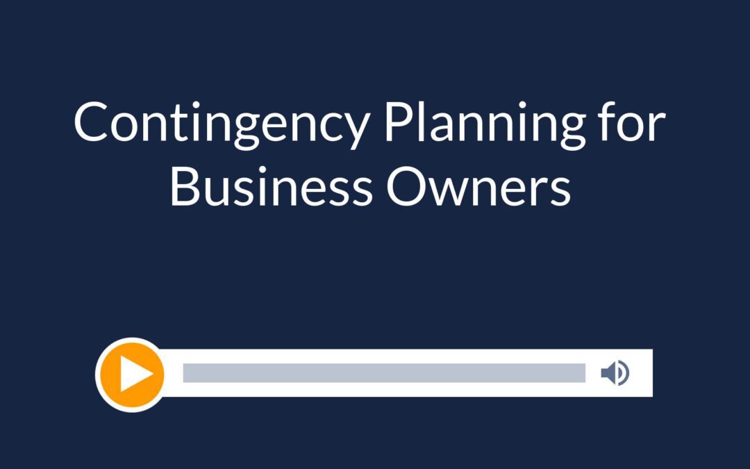 Contingency Planning for Business Owners