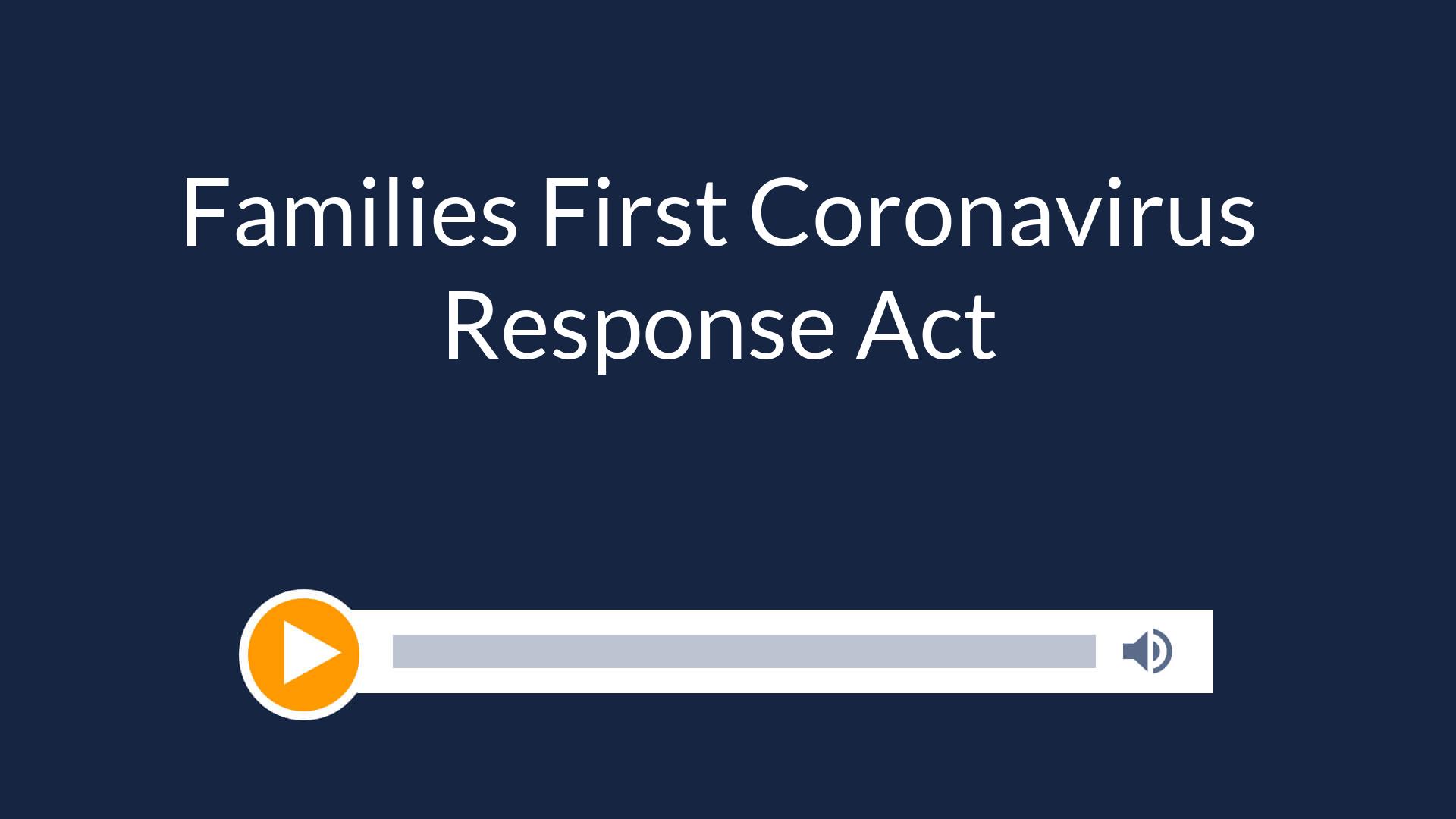 Families First Coronavirus Response Act