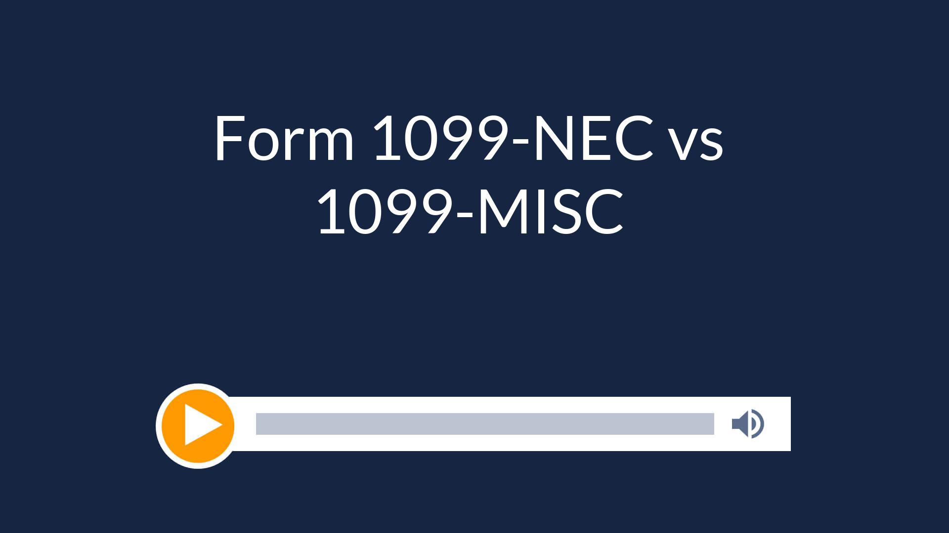 Form 1099-NEC vs 1099-MISC