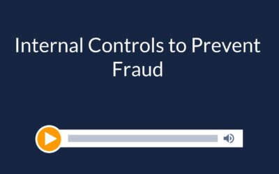 Internal Controls to Prevent Fraud