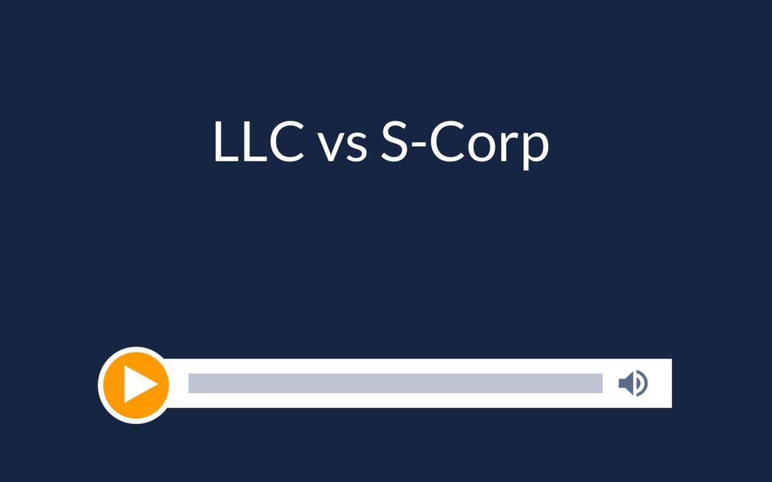 LLC vs S-Corp