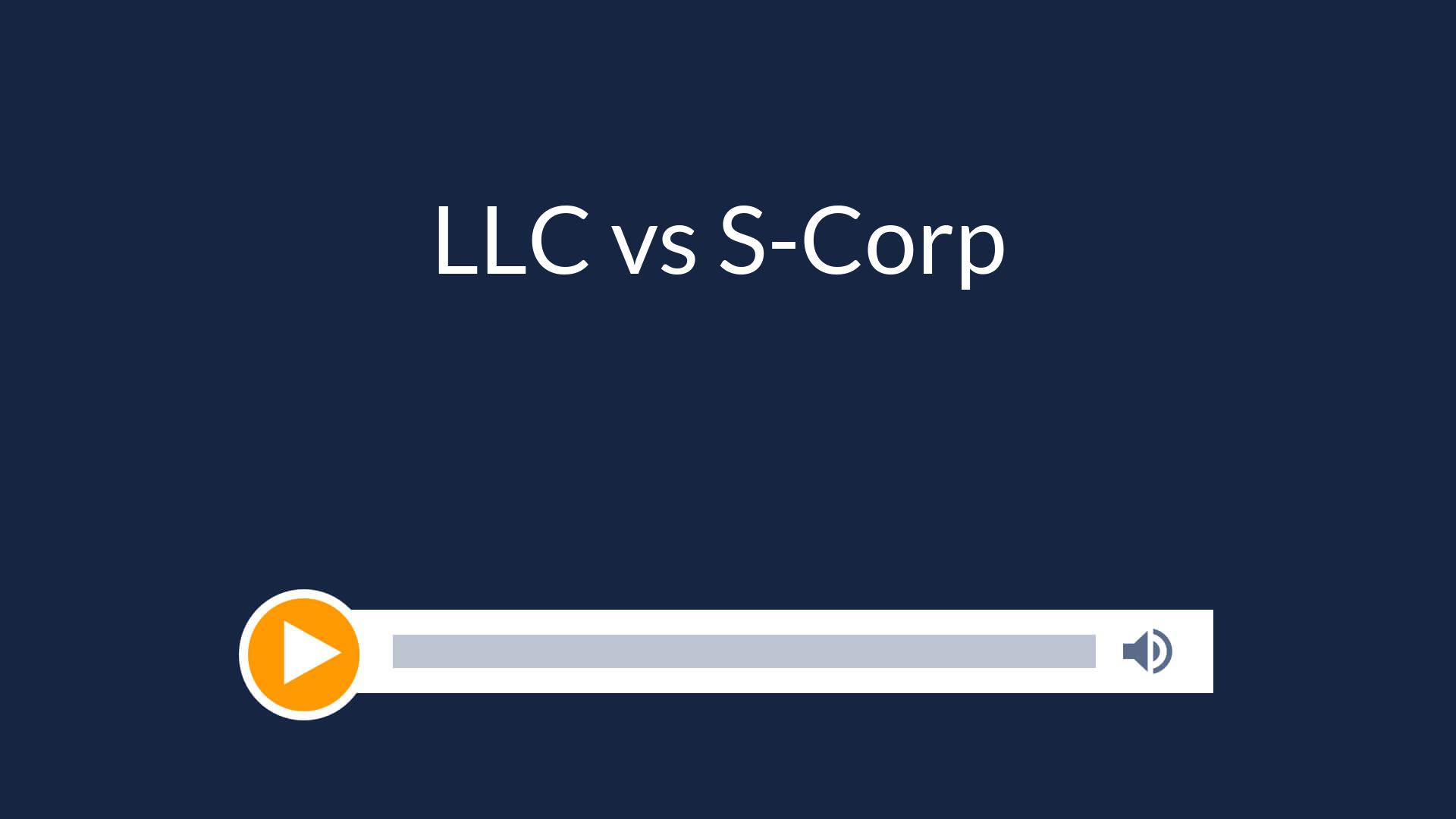 LLC vs S-Corp