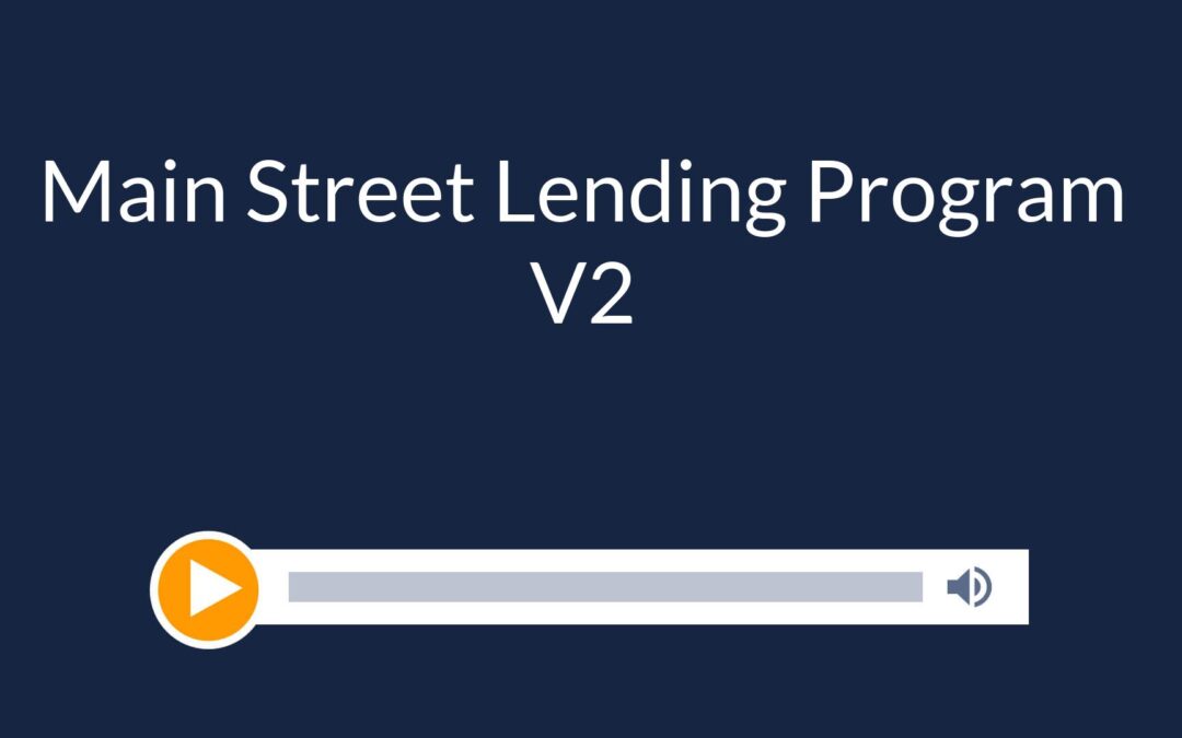 Main Street Lending Program V2