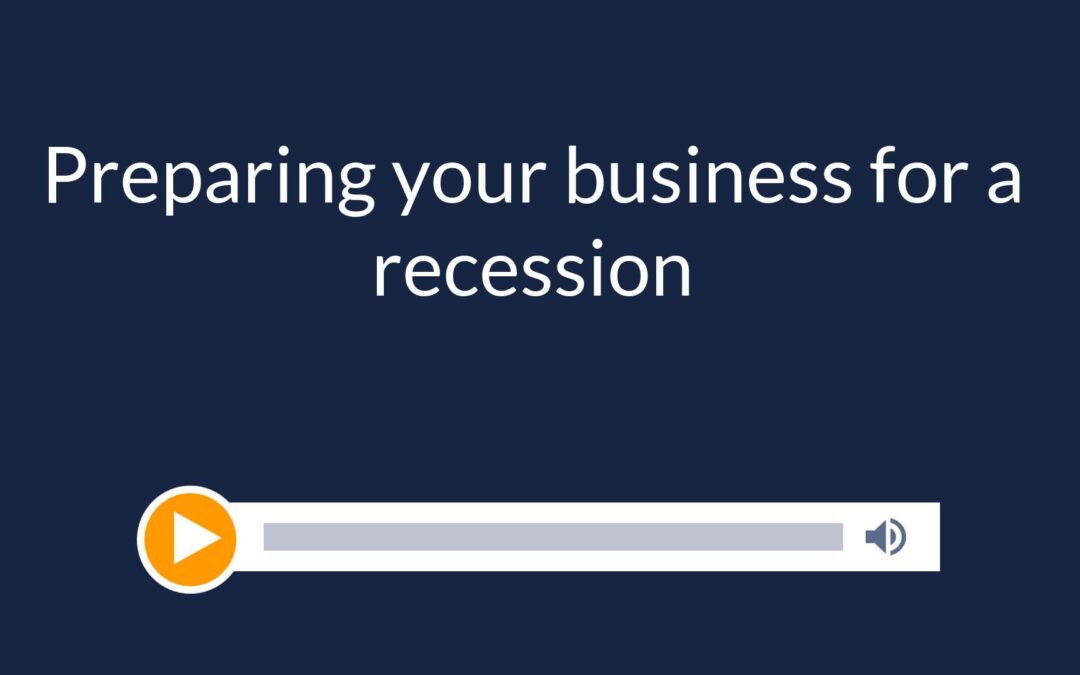 Preparing your business for a recession