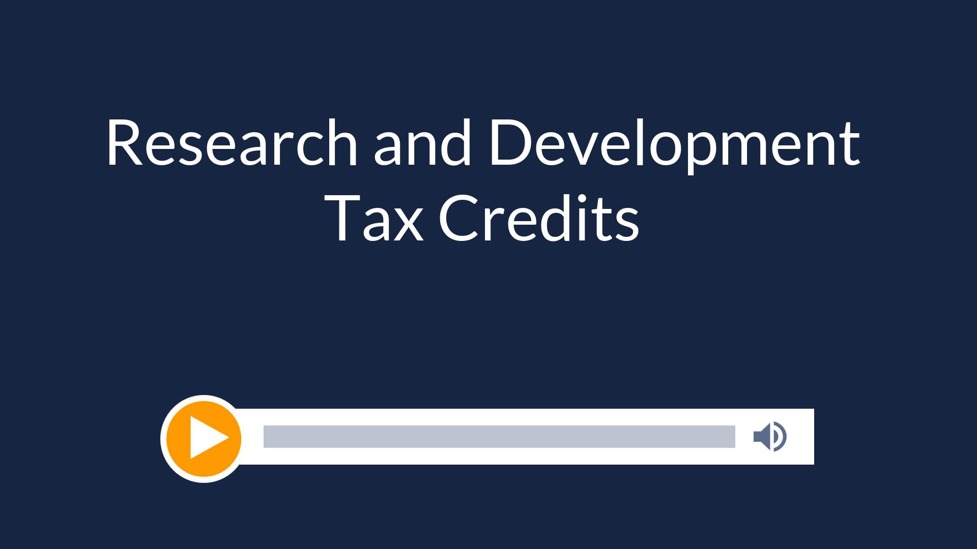 Research and Development Tax Credits