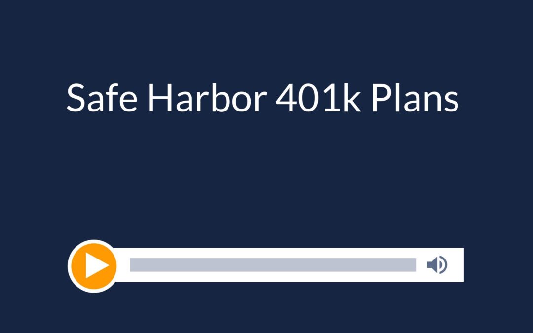 Safe Harbor 401k Plans