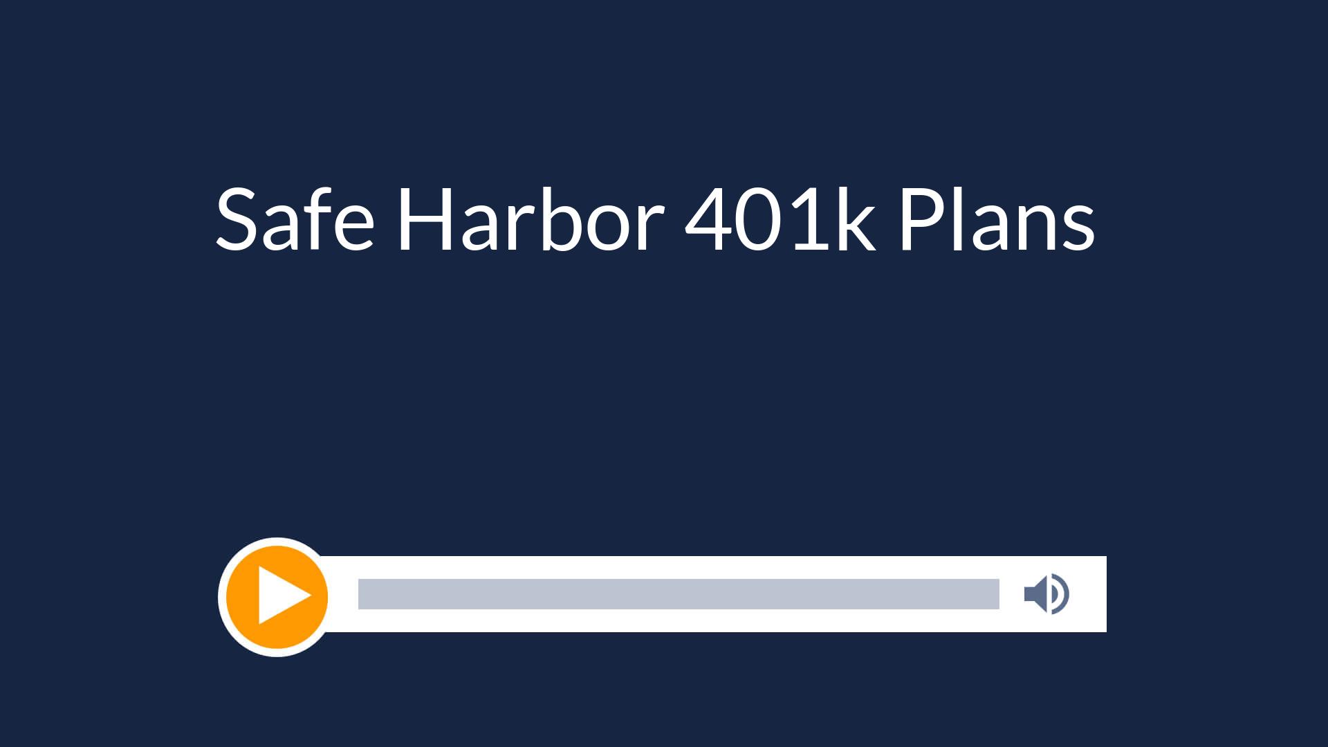 Safe Harbor 401k Plans