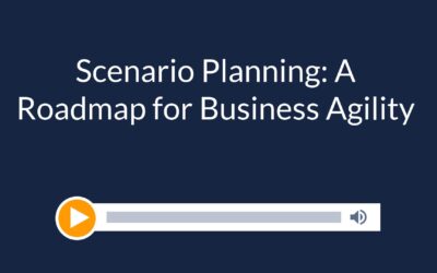 Scenario Planning: A Roadmap for Business Agility