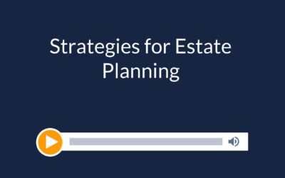 Strategies for Estate Planning