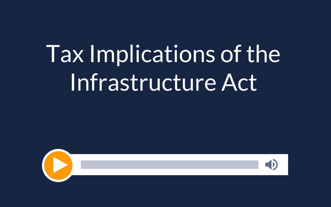 Tax Implications of the Infrastructure Act