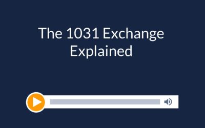 The 1031 Exchange Explained