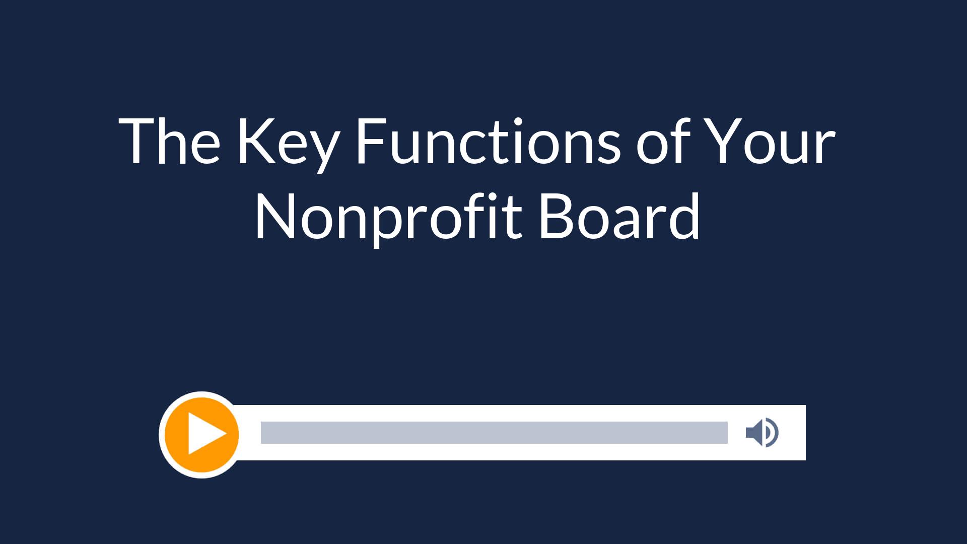 The Key Functions of Your Nonprofit Board