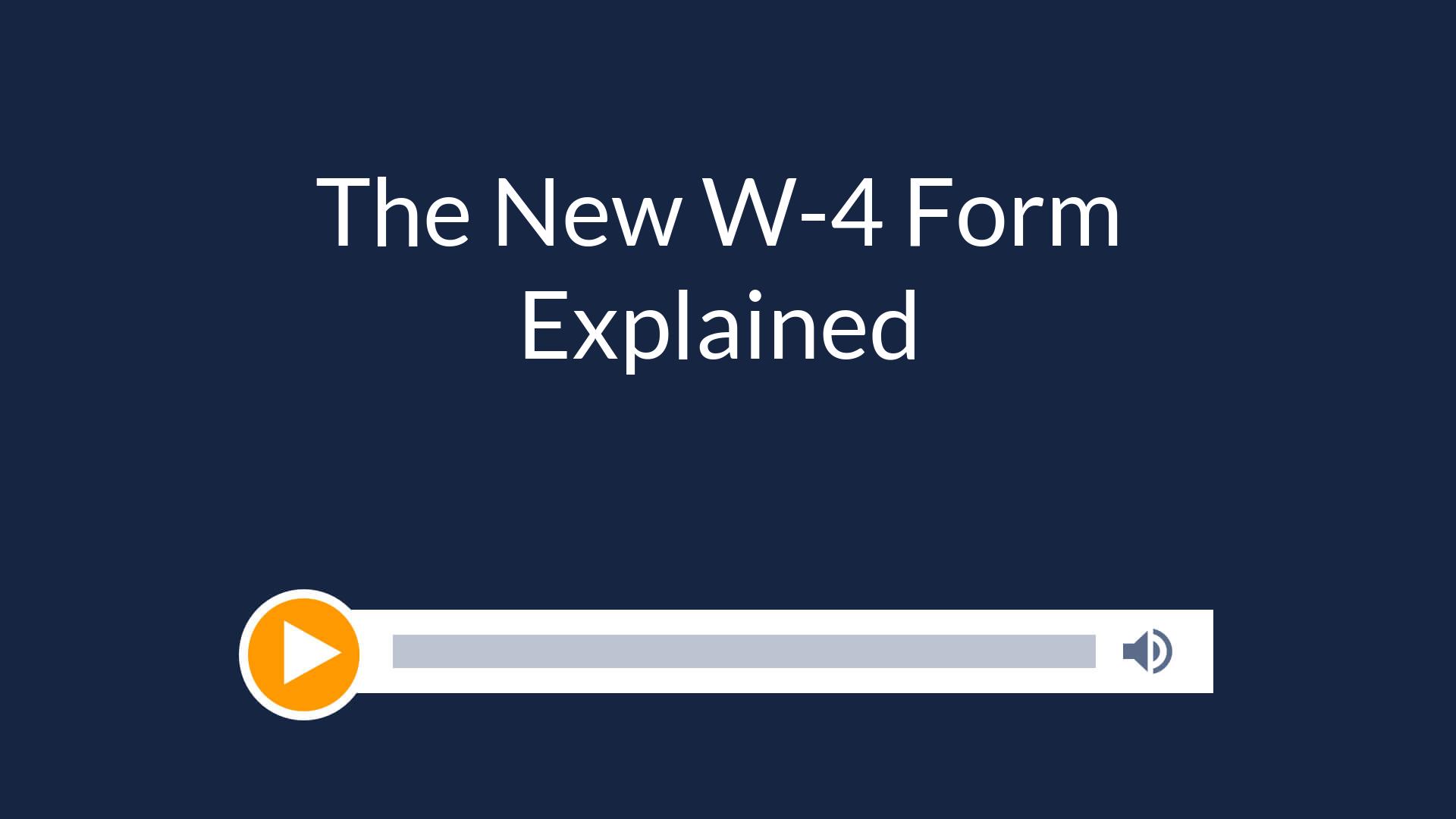 The New W-4 Form Explained
