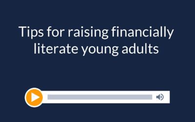 Tips for raising financially literate young adults