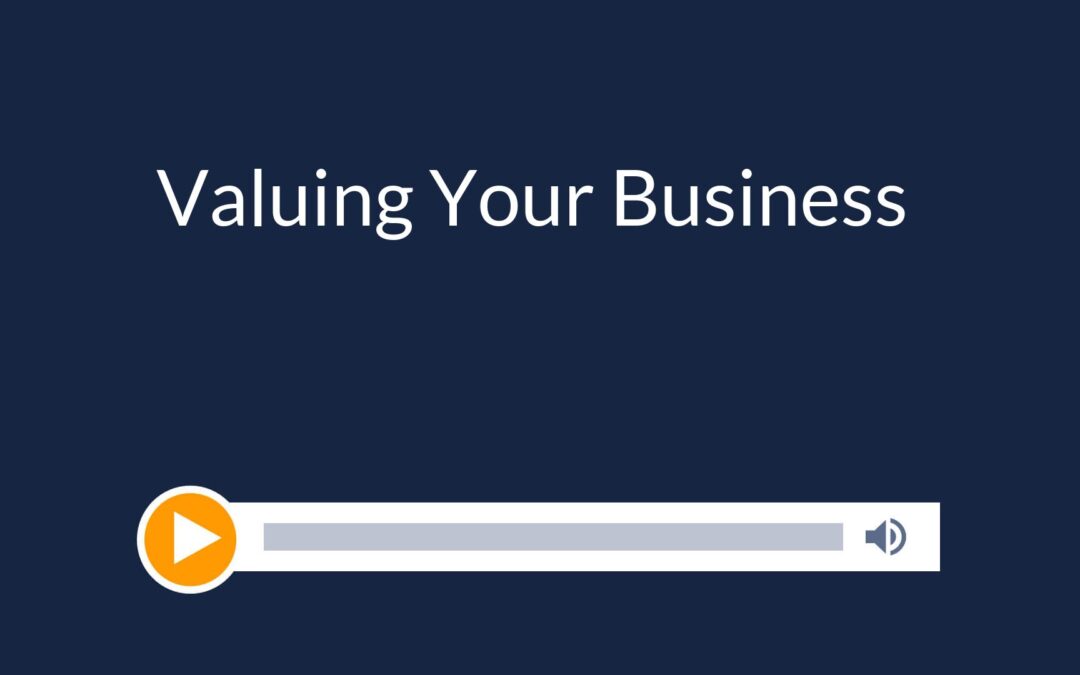Valuing Your Business