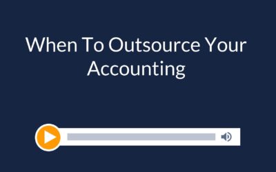 When To Outsource Your Accounting
